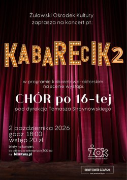 Żuławski Ośrodek Kultury zaprasza na koncert pt.: - 1
